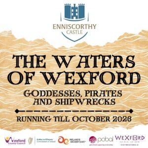 'The Waters of Wexford' Exhibition